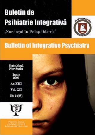 Buletin de psihiatrie integrativa"Nursingul in Pedopsihiatrie"Nr. 2, Iunie 2007